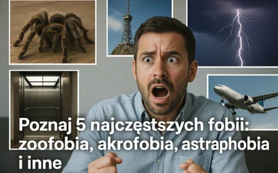 Czy choroby psychiczne są dziedziczne? 8 Poznaj 5 najczęstszych fobii: zoofobia, akrofobia, astraphobia i inne
